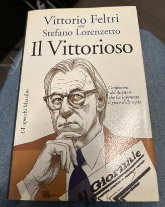 Il Vittorioso – Vittorio Feltri