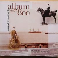 Garibaldi Album dell'800. Un Secolo in Movimento -