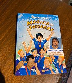 Libro per ragazzi "Magica squadra"