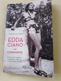 Edda Ciano e il comunista