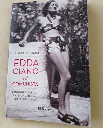 Edda Ciano e il comunista