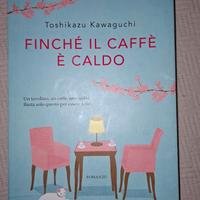 Finché il caffè è caldo - Toshikazu Kawaguchi