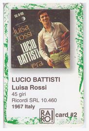 Card n. 2 allegata alla Rivista Raro - Lucio Batti