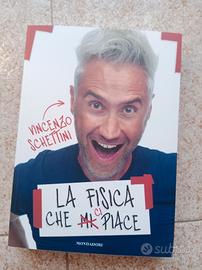 La fisica che ci piace , Schettini Vincenzo 