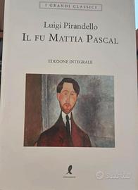Pirandello - Il Fu Mattia Pascal - Integrale