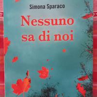 Nessuno sa di noi - Simona Sparaco