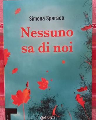 Nessuno sa di noi - Simona Sparaco