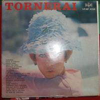 Vinile 33 giri Tornerai