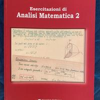 Eserciziario di Analisi 2