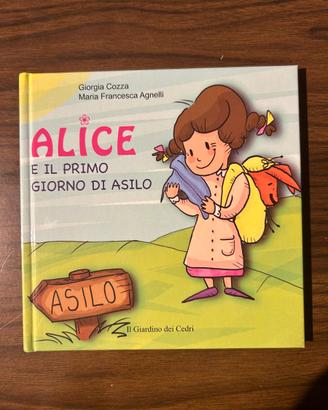 Libro "Alice e il primo giorno di asilo"