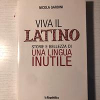 Viva il Latino di Nicola Gardini