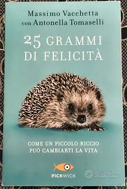 25 grammi di felicità di Massimo Vacchetta