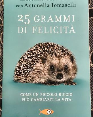 25 grammi di felicità di Massimo Vacchetta