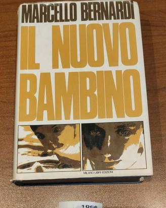 IL NUOVO BAMBINO, Marcello Bernardi, 1973