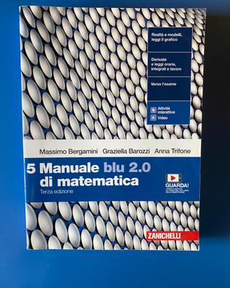 Manuale blu di matematica 2.0 Terza edizione