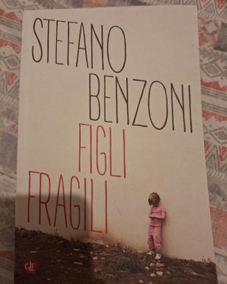 Figli fragili