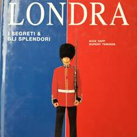 Londra " I segreti & gli splendori "