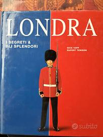 Londra " I segreti & gli splendori "