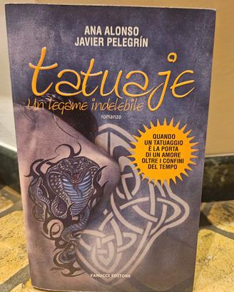 Tatuaje. Un legame indelebile- A.Alonso J.Pelegrin