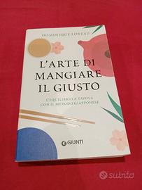 l'arte di mangiare il giusto
