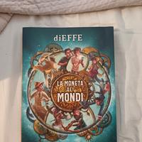 Libro Dieffe "la moneta dei mondi"