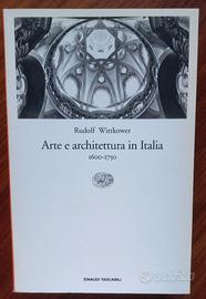 Arte e architettura in Italia - Wittkower