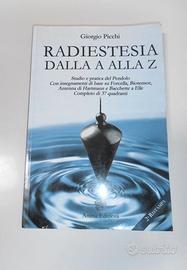Radioestesia e Radionica (Giorgio Picchi)