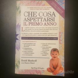 Libro  Che cosa aspettarsi il primo anno