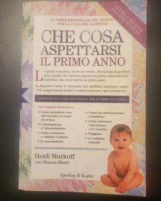 Libro  Che cosa aspettarsi il primo anno
