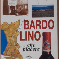 Bardolino, che piacere.