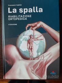 La Spalla - Riabilitazione Ortopedica, 3° Edizione