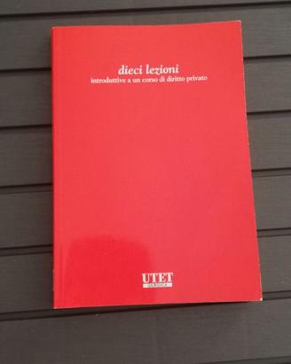 Dieci lezioni introduttive di diritto privato