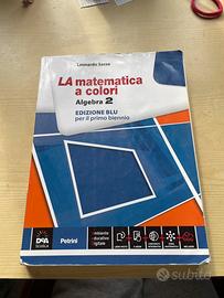 La matematica a colori 2, edizione blu - ALGEBRA