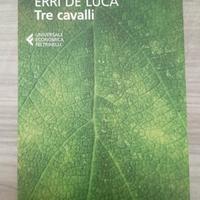 Tre cavalli- Erri de Luca