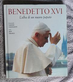 Benedetto XVI - L'Alba di un nuovo Papato