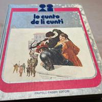Libro Lo cunto de li cunti Fabbri Editori 1974