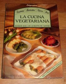 LA CUCINA VEGETARIANA - Libro illustrato