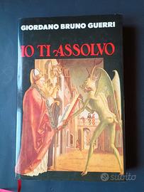 "Io ti assolvo" di Giordano Bruno Guerri 