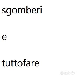sgomberi e tutto fare padova e vicinanze