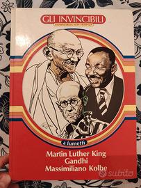 Gli invincibili - Gli uomini della non violenza