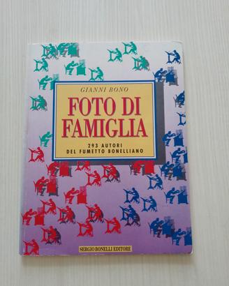 Bonelli | Foto di Famiglia – Gianni Bono -Bonelli 