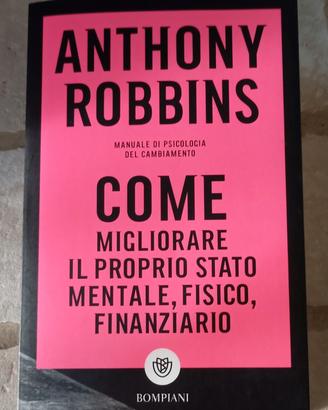 Come migliorare - Anthony Robbins