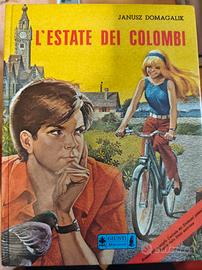 Libro L' estate dei colombi Domagalik 1976