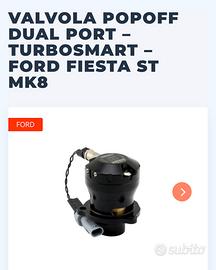 valvola pop off/blow off fiesta st mk7/mk8