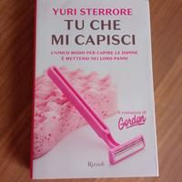 Romanzo Tu che mi capisci di Sterrore Yuri
