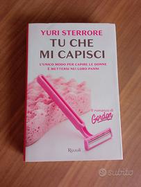 Romanzo Tu che mi capisci di Sterrore Yuri