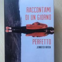 Raccontami di un giorno perfetto, Jennifer Niven