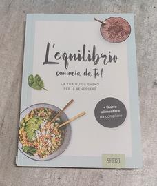 Guida benessere "L'equilibrio comincia da te!