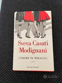 Sveva casati modignani l’amore fa miracoli