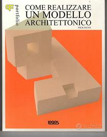 Manuale come realizzare un modello architettonico